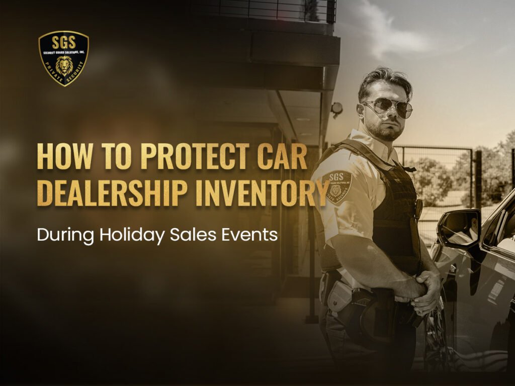 How-to-Protect-Car-Dealership-Inventory-During-Holiday-Sales-Events