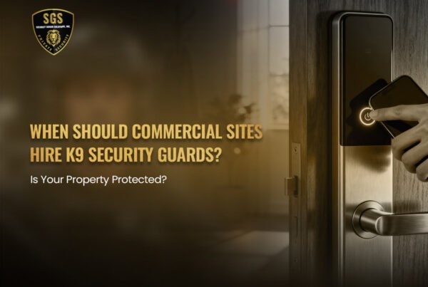 When-Should-Commercial-Sites-Hire-K9-Security-Guards