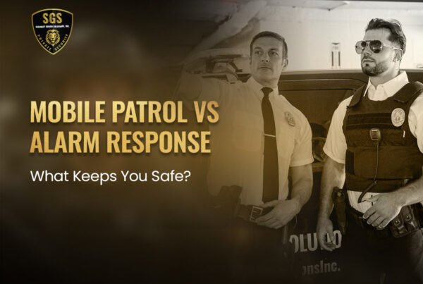 Mobile-Patrol-vs-Alarm-Response