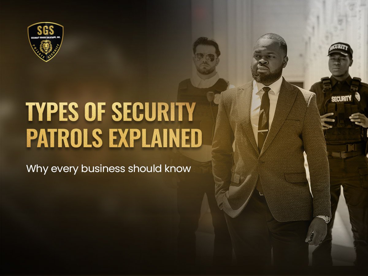 Types-of-Security-Patrols