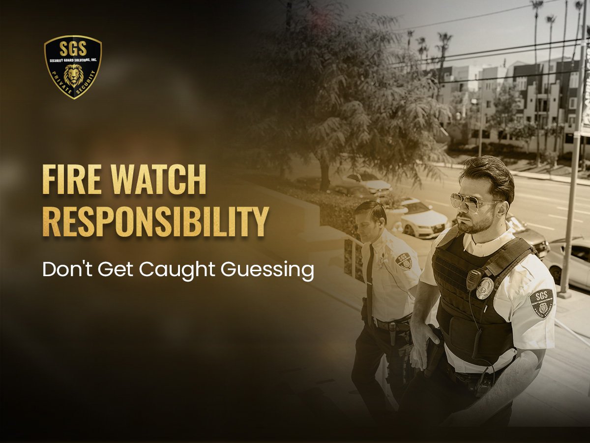 Fire-Watch-Responsibility
