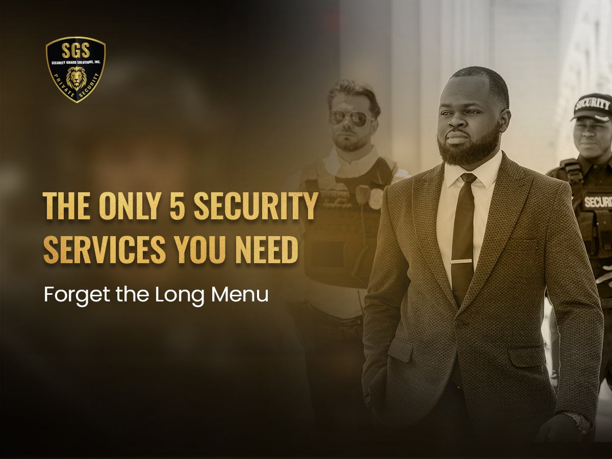The-Only-5-Security-Services-Your-Property-Needs