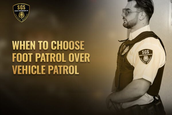 When-to-Choose-Foot-Patrol-Over-Vehicle-Patrol